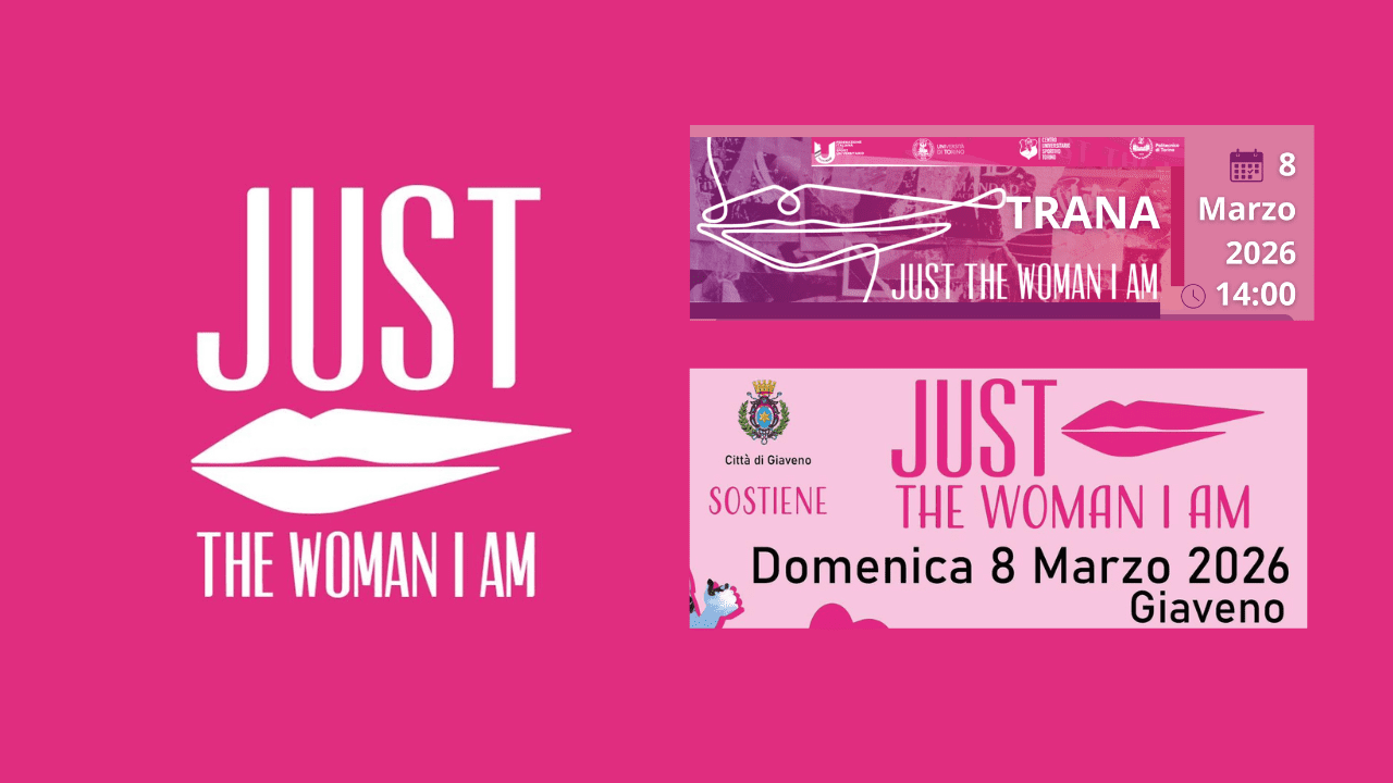 Just The Woman I Am in Val Sangone: eventi a Trana e Giaveno