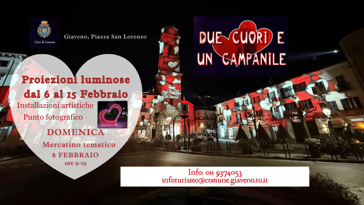 San Valentino 2026: Due cuori e un campanile a Giaveno